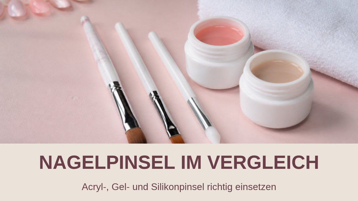 Nagelpinsel im Vergleich: Acrylpinsel, Gelpinsel und Silikonpinsel neben Geltiegeln auf rosa Arbeitsfläche
