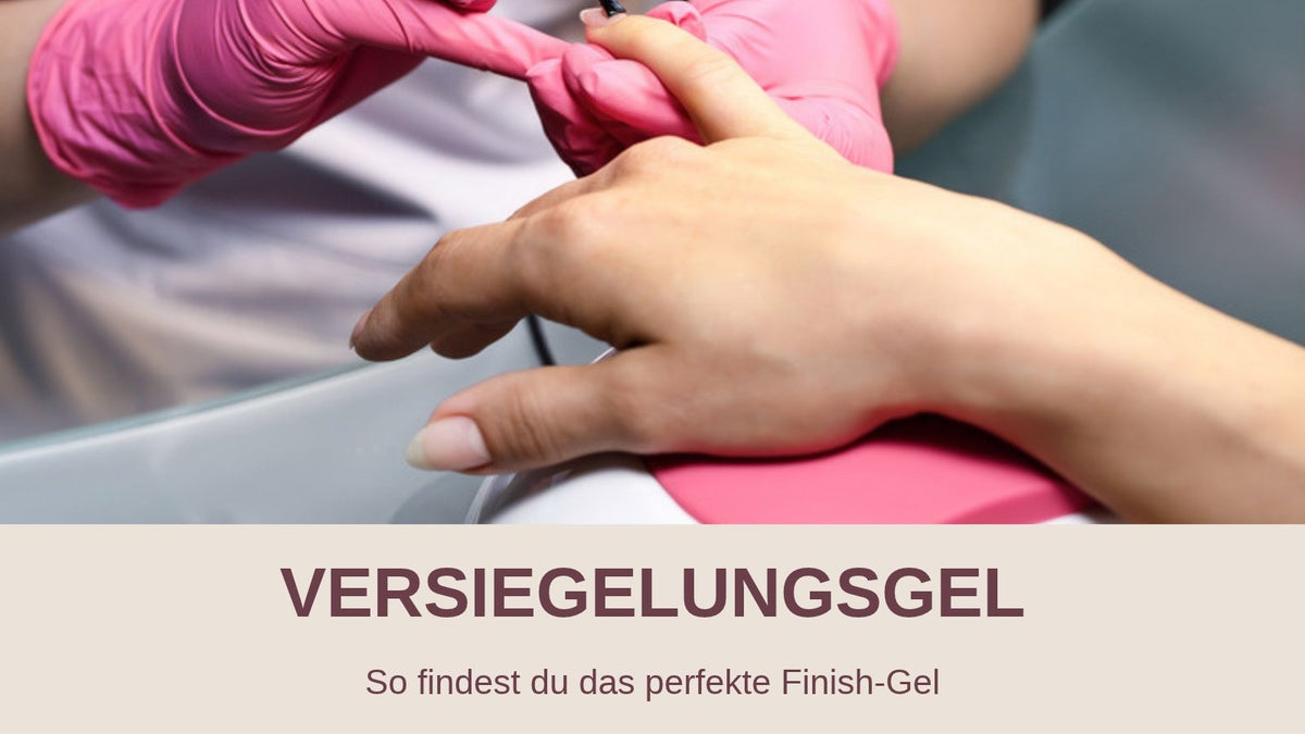 Versiegelungsgel – Finish-Gel wird im Studio aufgetragen und gehärtet